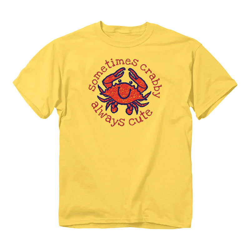 Sometimes Crabby Always Cute Toddler T-Shirt