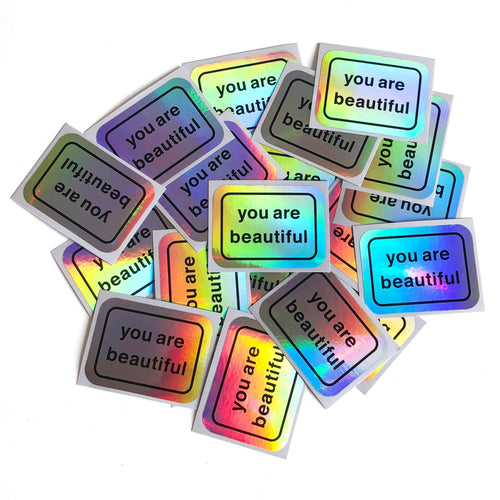 You Are Beautiful Sticker (holographic)